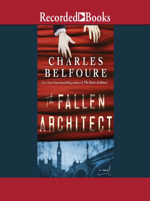 Title details for The Fallen Architect by Charles Belfoure - Available